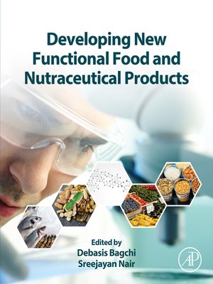cover image of Developing New Functional Food and Nutraceutical Products
